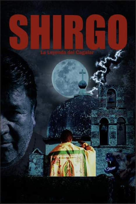 Shirgo(La Leyenda del Cagalar) poster